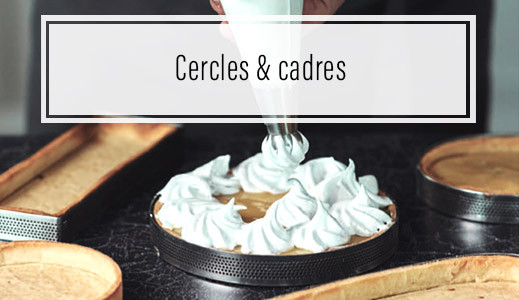 Cercles et cadres à pâtisseries
